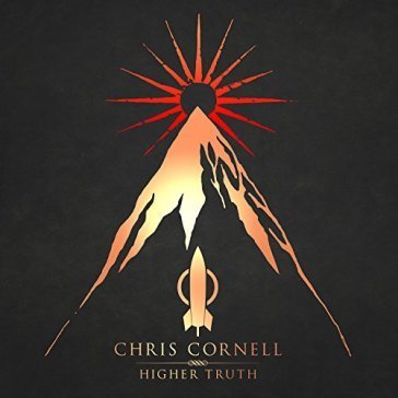 Higher truth Chris Cornell