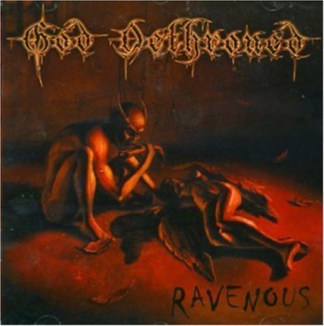 Ravenous God Dethroned