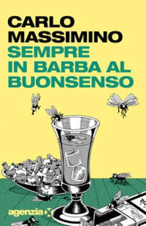 Sempre in barba al buonsenso Carlo Massimino