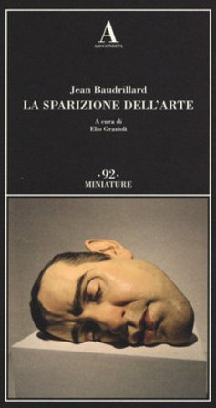 La sparizione dell'arte Jean Baudrillard