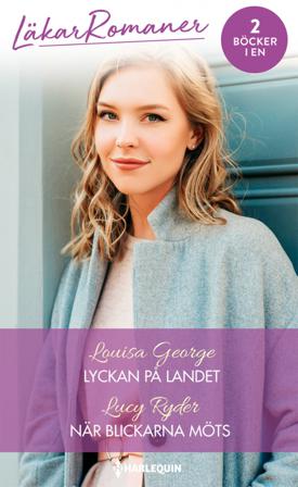 Lyckan på landet ; När blickarna möts - Bok av Louisa George & Lucy Ryder - Häfte