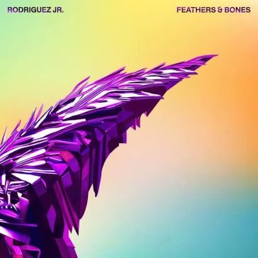 Feathers & bones - blue curacao vinyl Rodriguez Jr.