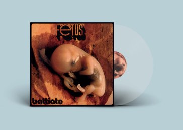 Fetus (180 gr. vinyl clear) Franco Battiato