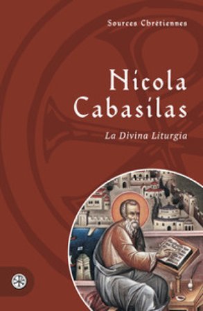 La Divina Liturgia. Testo greco a fronte Nicola Cabasilas