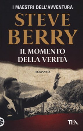 Il momento della verità Steve Berry