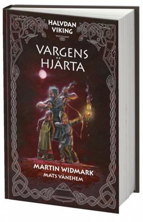 Vargens hjärta - Bok av Martin Widmark - Inbunden