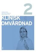 Klinisk omvårdnad - Del 2