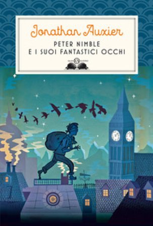 Peter Nimble e i suoi fantastici occhi Jonathan Auxier