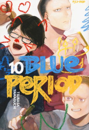 Blue period. Vol. 10 Tsubasa Yamaguchi