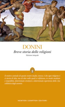 Breve storia delle religioni. Ediz. integrale Ambrogio Donini
