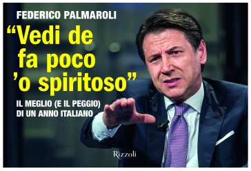 «Vedi de fa poco 'o spiritoso». Il meglio (e il peggio) di un anno italiano Federico Palmaroli