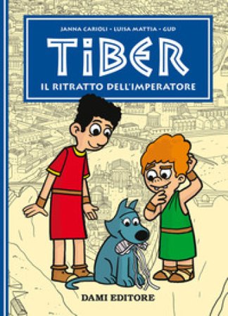 Il ritratto dell'imperatore. Tiber Janna Carioli