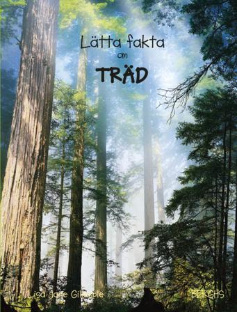Lätta fakta om träd - Bok av Lisa Jane Gillespie - Kartonnage