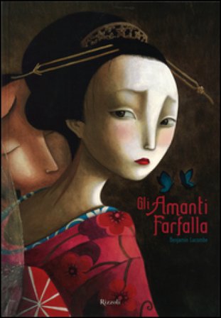 Gli amanti farfalla. Ediz. illustrata Benjamin Lacombe