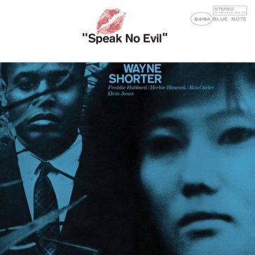 Speak no evil (uhq) Wayne Shorter