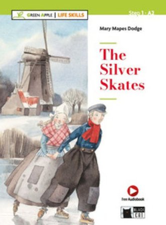 The silver skates. Con app. Con audio Mary Mapes Dodge