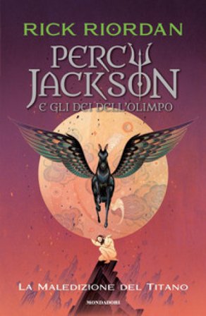 La maledizione del titano. Percy Jackson e gli dei dell'Olimpo. Vol. 3 Rick Riordan