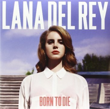 Born to die (2lp)