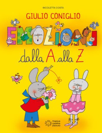 Giulio Coniglio. Emozioni dalla A alla Z. Ediz. a colori Nicoletta Costa
