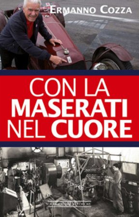 Con la Maserati nel cuore Ermanno Cozza