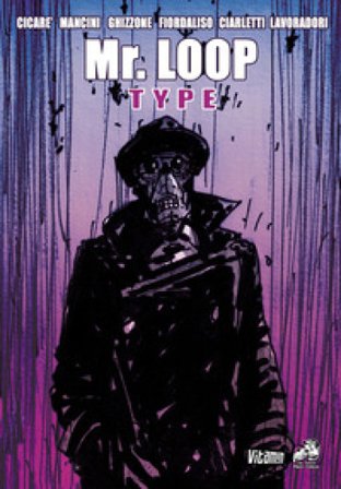 Mr. Loop type Mauro Cicarè