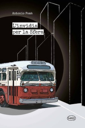 L'invidia per la Sfera Antonio Famà