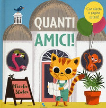 Quanti amici! Ediz. a colori Nosy Crow