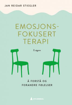 Emosjonsfokusert terapi - Bok av Jan Reidar Stiegler - Paperback
