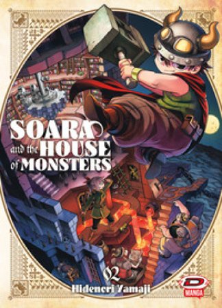 Soara and the house of monsters. Vol. 2 Hidenori Yamaji