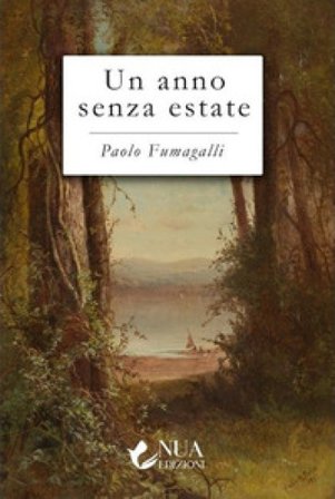Un anno senza estate Paolo Fumagalli