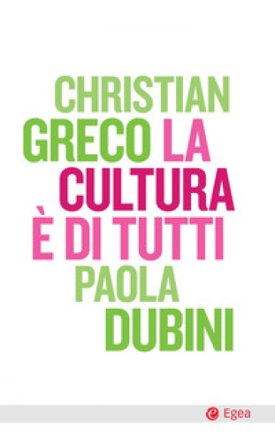 La cultura è di tutti Christian Greco