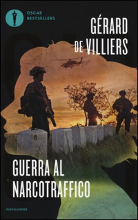 Guerra al narcotraffico Gérard de Villiers
