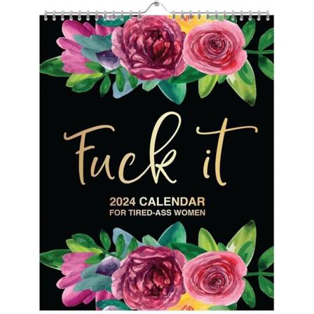 Fuck It 2024 -kalenteri v syneille naisille (FMY)