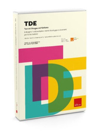 TDE. Test del Disegno dell'Elefante. Il disegno in età evolutiva: teorie di sviluppo e strumenti per la valutazione Valeria Flori
