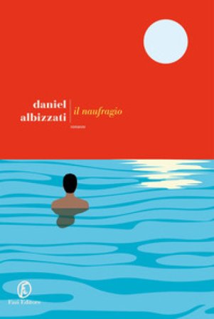 Il naufragio Daniel Albizzati