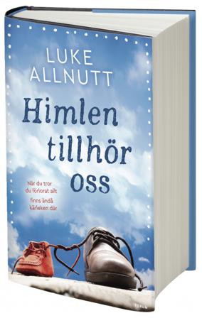 Himlen tillhör oss - Bok av Luke Allnutt - Inbunden