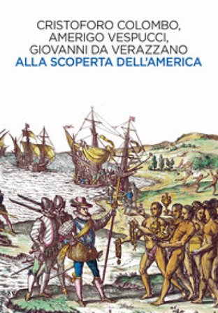 Alla scoperta dell'America Cristoforo Colombo