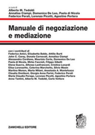 Manuale di negoziazione e mediazione Alberto M. Tedoldi
