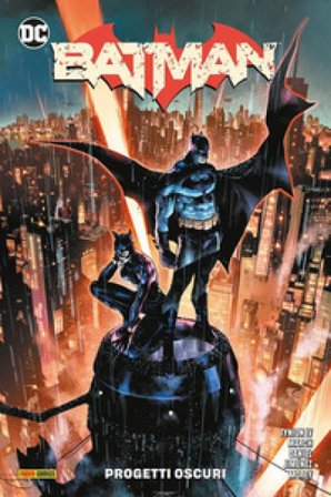 Batman. Vol. 1: Progetti oscuri James IV Tynion