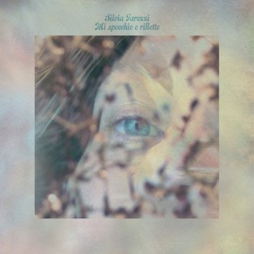 Mi specchio e rifletto SILVIA TAROZZI