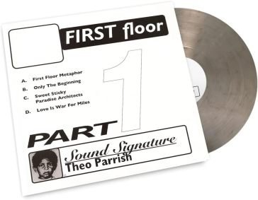 First floor part 1 THEO PARRISH