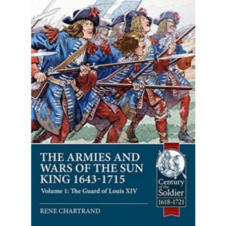 The Armies and Wars of the Sun King 1643-1715 (häftad, eng)