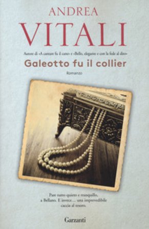 Galeotto fu il collier Andrea Vitali