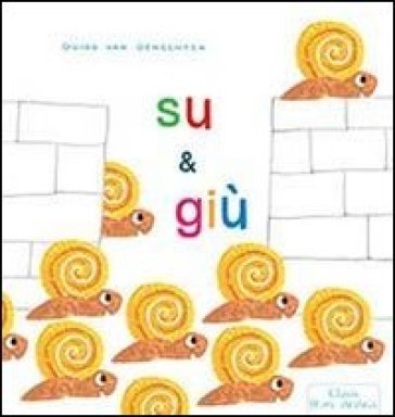 Su & giù. Ediz. illustrata Guido Van Genechten