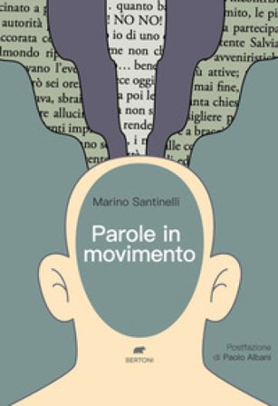 Parole in movimento Marino Santinelli