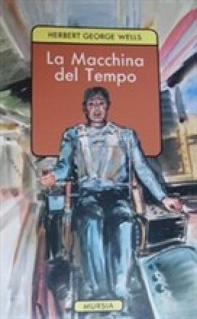 La macchina del tempo Herbert George Wells