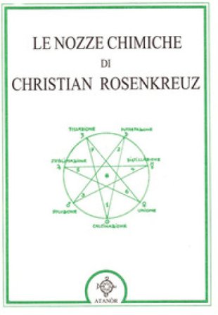 Le nozze chimiche di Christian Rosenkreuz Christian Rosenkreuz