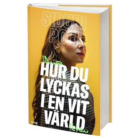 Hur du lyckas i en vit värld 9789137156170