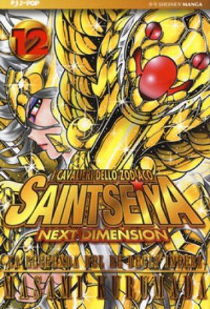 I cavalieri dello zodiaco. Saint Seiya. Next dimension. Vol. 12 Masami Kurumada