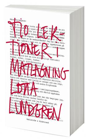 Tio lektioner i matlagning - Bok av Lotta Lundgren - Häftad